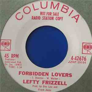 Lefty Frizzell - Forbidden Lovers / A Few Steps Away