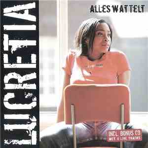 Lucretia - Alles Wat Telt