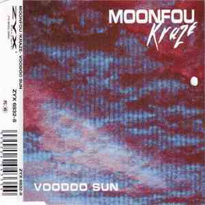 Moonfou / Kraze - Voodoo Sun