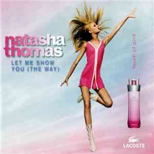 Natasha Thomas - Let Me Show You (The Way)