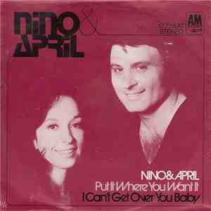 Nino & April - Put It Where You Want It