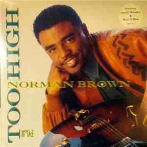 Norman Brown - Too High