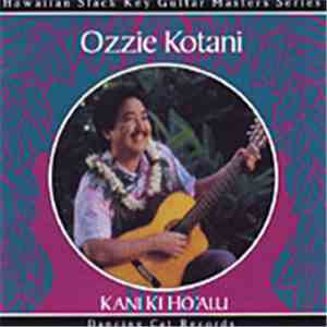 Ozzie Kotani - Kani Ki Ho'alu
