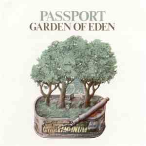 Passport  - Garden Of Eden