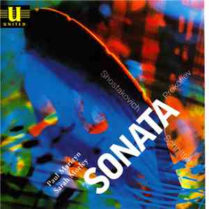 Paul Marleyn, Sarah Morley - Shostakovich, Prokofiev, Schnittke - Sonata
