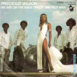 Precious Wilson - We Are On The Race Track