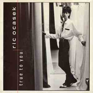 Ric Ocasek - True To You