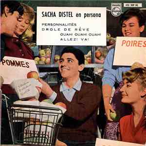 Sacha Distel - En Persona - Personnalités - Drole De Rêve / Ouah! Ouah! Oua ...