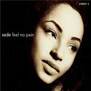 Sade - Feel No Pain
