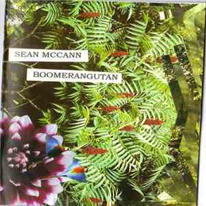 Sean McCann  - Boomerangutan