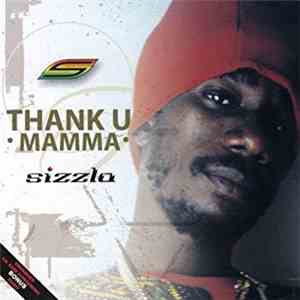 Sizzla - Thank U Mamma