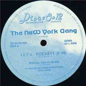 The New York Gang - Let's Rockett