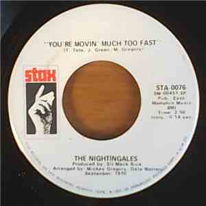 The Nightingales - You're Movin Much Too Fast / You're Movin Much Too Fast