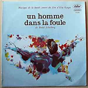 Tom Glazer And Budd Schulberg - Un Homme Dans La Foule (A Face In The Crowd). Musique De La Bande Sonore Du Film D'Elia Kazan