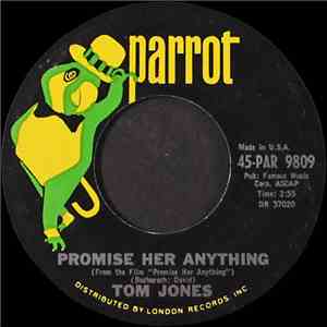 Tom Jones - Promise Her Anything / A Little You