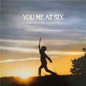 You Me At Six - Cavalier Youth