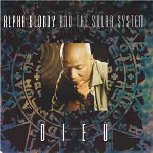 Alpha Blondy And The Solar System - Dieu