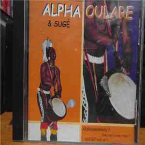 Alpha Oulare & Sugé - Alakhawonmaly II