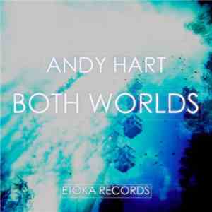 Andy Hart - Both Worlds