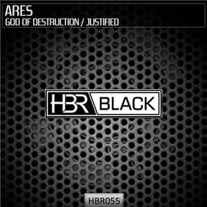 Ares  - God Of Destruction / Justified