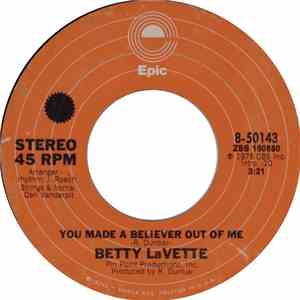 Bettye Lavette - Thank You For Loving Me / You Made A Believer Out Of Me