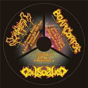 Boarcorpse, Composted, Scaphism - Boarcorpse / Composted / Scaphism