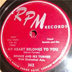 Bonnie Turner, Ike Turner & His Orchestra - My Heart Belongs To You / Looki ...