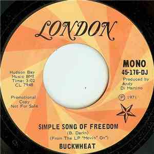Buckwheat  - Simple Song Of Freedom