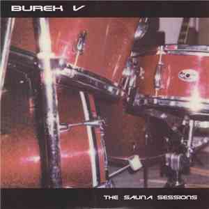 Burek V - The Sauna Sessions