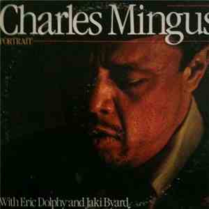 Charles Mingus With Eric Dolphy And Jaki Byard - Portrait
