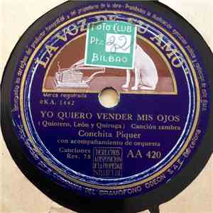Conchita Piquer - Yo Quiero Vender Mis Ojos / Romance de la Reina Mercedes