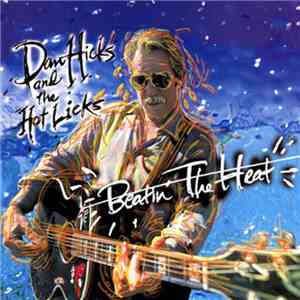 Dan Hicks And The Hot Licks - Beatin' The Heat
