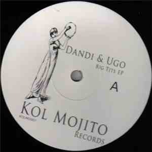 Dandi & Ugo - Big Tits EP