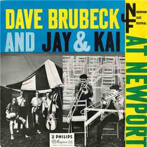 Dave Brubeck And Jay & Kai - At Newport