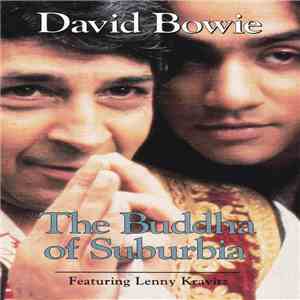 David Bowie Featuring Lenny Kravitz - The Buddha Of Suburbia