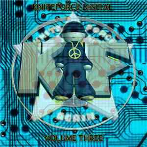 DJ Luna-C / Bustin & Skampy / Firefly  - Kniteforce Digital Volume Three