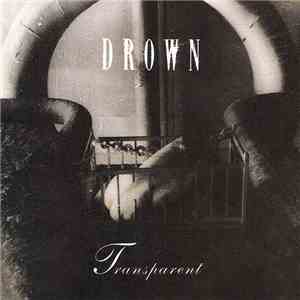 Drown - Transparent
