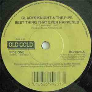 Gladys Knight & The Pips - Best Thing That Ever Happened / Baby Don't Chang ...