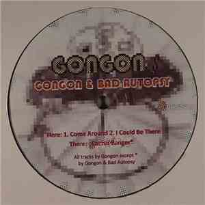 Gongon - Come Around