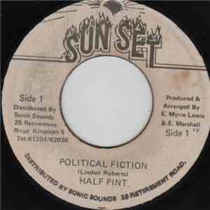 Half Pint  - Political Fiction