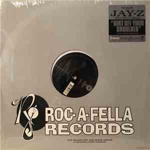 Jay-Z - Dirt Off Your Shoulder / Encore