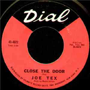 Joe Tex - A Sweet Woman Like You / Close The Door