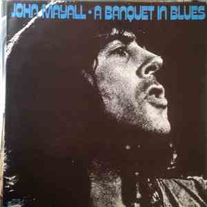 John Mayall - A Banquet In Blues