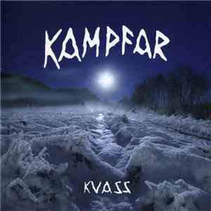 Kampfar - Kvass