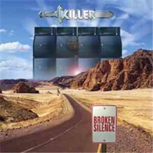 Killer  - Broken Silence