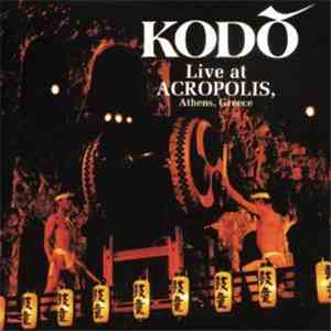 Kodō - Live At Acropolis, Athens, Greece