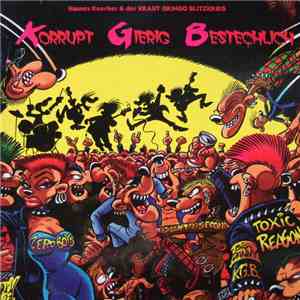 Kraut Gringo Blitzkrieg - Korrupt Gierig Bestechlich