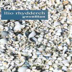 Llio Rhydderch - Gwenllian