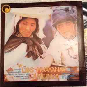 Los Huayanay - America