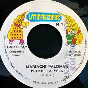 Mariachi Palomar - Prende La Vela / Cumbia De Las Cubas